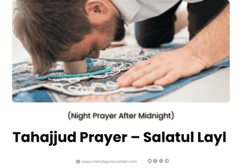 Tahajjud Prayer – Salatul Layl (Night Prayer After Midnight)