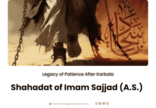 Shahadat of Imam Sajjad (A.S.) – Legacy of Patience After Karbala (1)